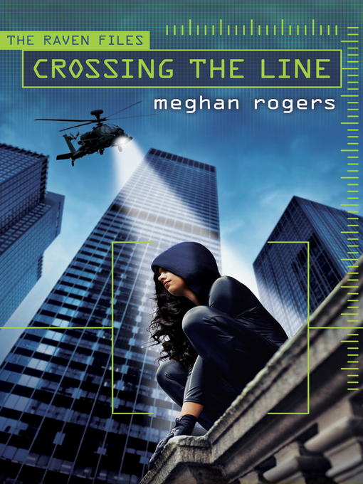 Title details for Crossing the Line by Meghan Rogers - Wait list